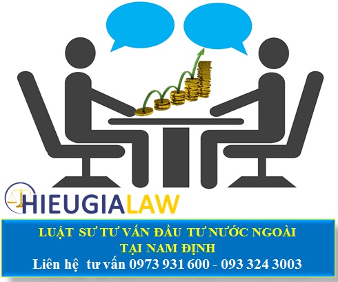 Luật sư tư vấn đầu tư nước ngoài tại Nam Định